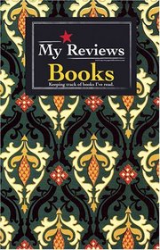 My Reviews: Books: Keeping Track of Books I Have Read