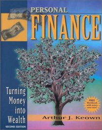Personal Finance: Building and Protecting Your Wealth (Prentice Hall Finance Series)