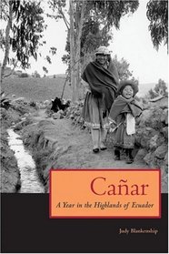 Caar: A Year in the Highlands of Ecuador