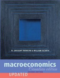 Macroeconomics: Canadian Edition Updated