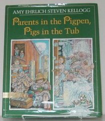 Parents in the Pigpen, Pigs in the Tub