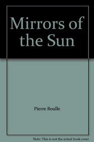Mirrors of the Sun