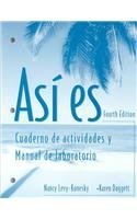 Asi Es: Cuaderno De Actividades Y Manual De Laboratorio