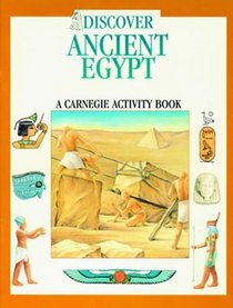 Discover Ancient Egypt : A Carnegie Activity Book (Discover Series)