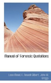 Manual of Forensic Quotations