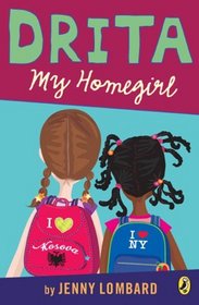 Drita, My Homegirl (Turtleback School & Library Binding Edition)
