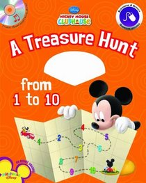 Mickey Mouse Clubhouse: A Treasure Hunt from 1 to 10 (Storybook Sets)