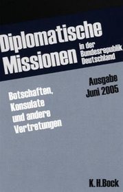 Diplomatische Missionen in der Bundesrepublik Deutschland 11/04