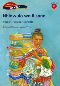 Nhlawulo Wa Risana (Ha Kula XiTsonga Readers Xiyimo Xa 1-3)