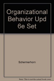 Organizational Behavior Upd 6e Set