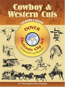 Cowboy and Western Cuts CD-ROM and Book (Electronic Clip Art)