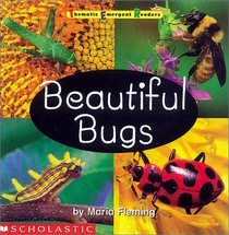 Emergent Readers Series: Beautiful Bugs (Grades K-2)