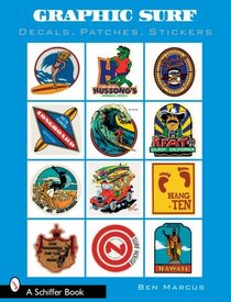 Graphic Surf: Decals, Patches, Stickers