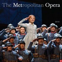 The Metropolitan Opera 2010 Wall Calendar