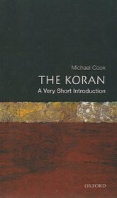 Koran: A Very Short Introduction (Very Short Introductions)