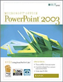 PowerPoint 2003: Basic, 2nd Edition + Certblaster & CBT, Student Manual with Data (ILT (Axzo Press))