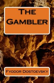 The Gambler