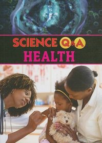 Health (Science Q & a)