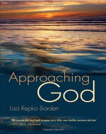 Approaching God