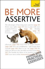 Be More Assertive: A Teach Yourself Guide (Teach Yourself: General Reference)