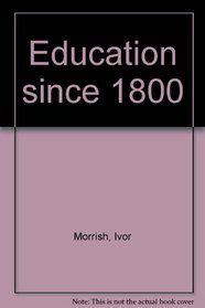 Education since 1800