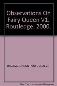 Warton's Observations on the Fairy Queen, Part One (Cultural Formations)