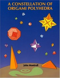 A Constellation of Origami Polyhedra