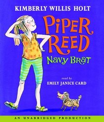 Piper Reed, Navy Brat