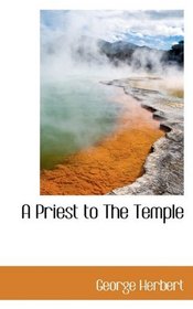 A Priest to The Temple