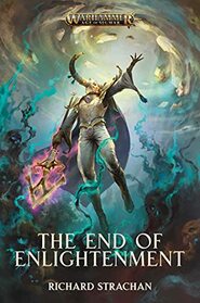 The End of Enlightenment (Warhammer: Age of Sigmar)