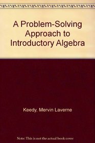 A Problem-Solving Approach to Introductory Algebra