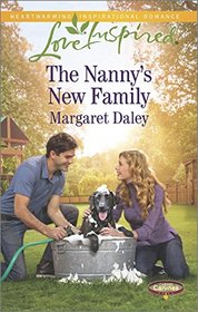 The Nanny's New Family (Caring Canines, Bk 4) (Love Inspired, No 932)