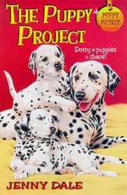 The Puppy Project (Puppy Patrol, Bk 21)