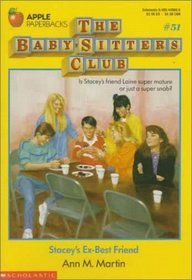 Stacey's Ex-Best Friend (Baby-Sitters Club, Bk 51)