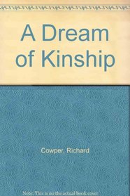 A Dream of Kinship