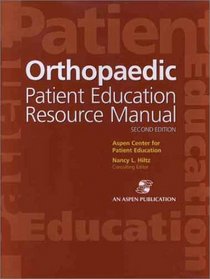 Orthopaedic Patient Education Resource Manual (3-Ring Binder with CD-ROM)