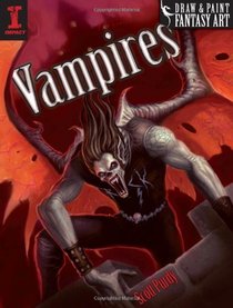 Draw & Paint Fantasy Art - Vampires