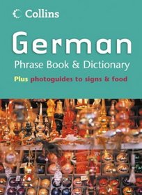 German Phrase Book & Dictionary (Collins Phrase Book & Dictionary)