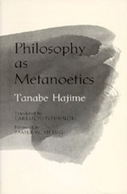 Philosophy As Metanoetics (Nanzan Studies in Religion and Culture)