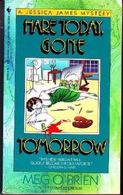 Hare Today, Gone Tomorrow (Jessica James, Bk 3)