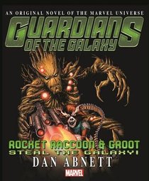 Guardians of the Galaxy: Rocket Raccoon and Groot - Steal the Galaxy!
