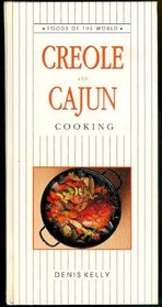 Creole & Cajun Cooking (Foods of the World)