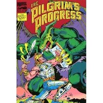 Pilgrim's Progress: Marvel Comics (Christian Classic Series)