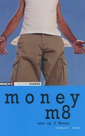 Money M8: Wse Up 2 Money (