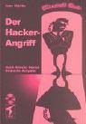Der Hacker - Angriff. Mit CD.