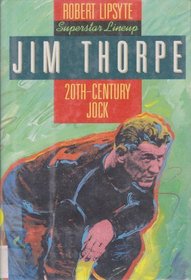 Jim Thorpe: 20Th-Century Jock (Superstar Lineup)