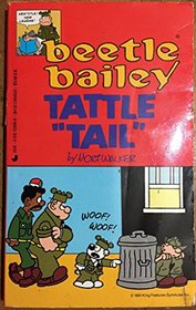 Beetle Bailey : Tattle Tail