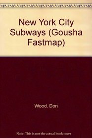 New York City Subways (Gousha Fastmap)