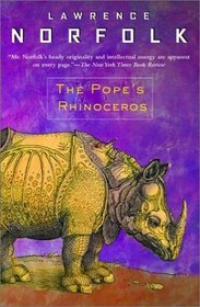 The Pope's Rhinoceros: A Novel