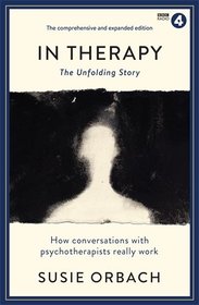 In Therapy: The Unfolding Story (Wellcome)